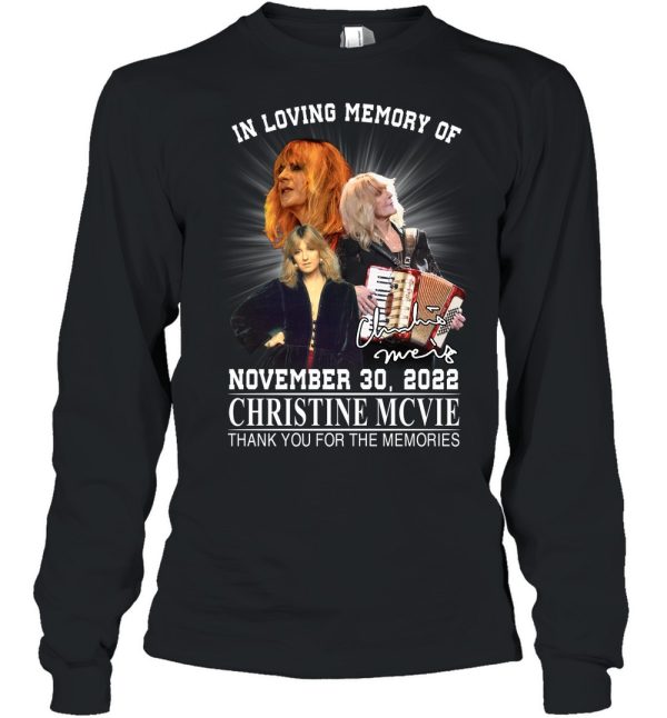 In Loving Memory Of November 30, 2022 Christine McVie Thank You For The Memories T-Shirt