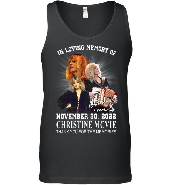 In Loving Memory Of November 30, 2022 Christine McVie Thank You For The Memories T-Shirt