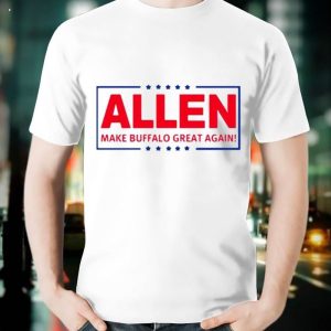 Make Buffalo Great Again Allen Mbga Josh Allen T-Shirt