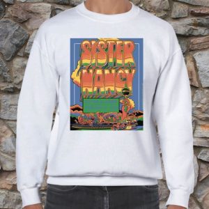 Sister nancy february 18 2023 the chapel 777 valencia san francisco T-Shirt