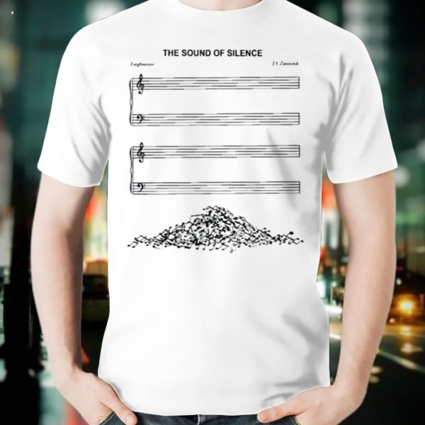 The sound of silence 2023 T-Shirt