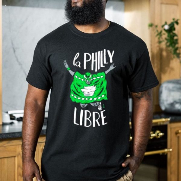 la Philly libre T-Shirt