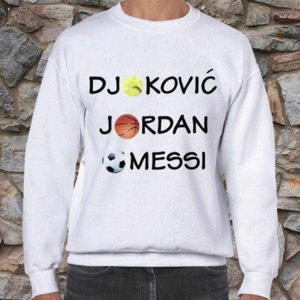 Djokovic Jordan Messi T-Shirt