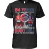 84 Years 1939 – 2023 Bobby Hull Chicago Blackhawks 1957 – 1972 Thank You For The Memories T-Shirt