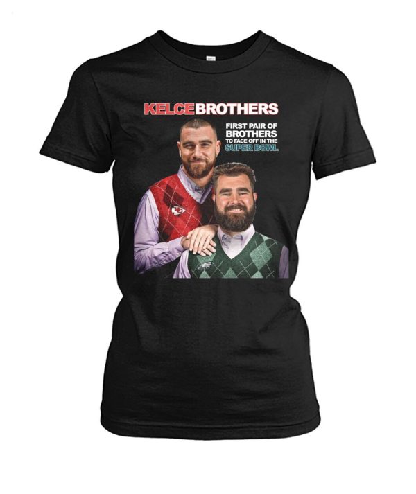 First Pair Of Brothers To Face Off In The Super Bowl Kelce Brothers  T-Shirt