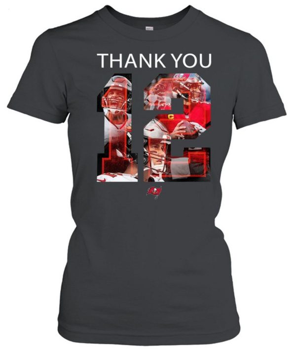Thank You 12 Tom Brady T-Shirt