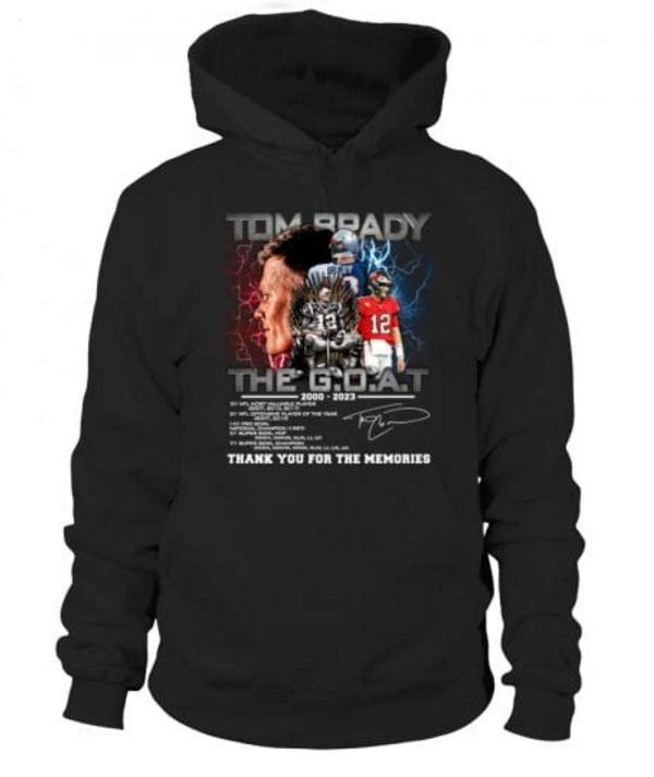 Tom Brady The GOAT 2000 – 2023 Thank You For The Memories T-Shirt