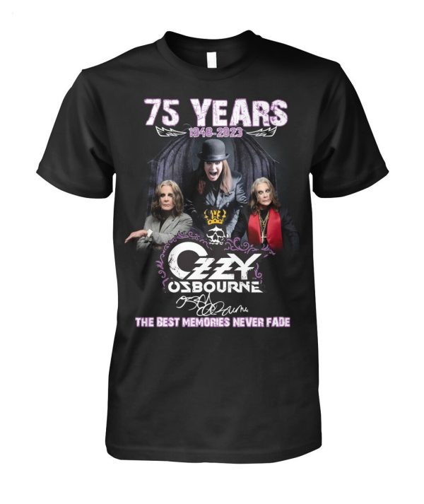 75 Years 1948 – 2023 Ozzy Osbourne The Best Memories Never Fade T-Shirt