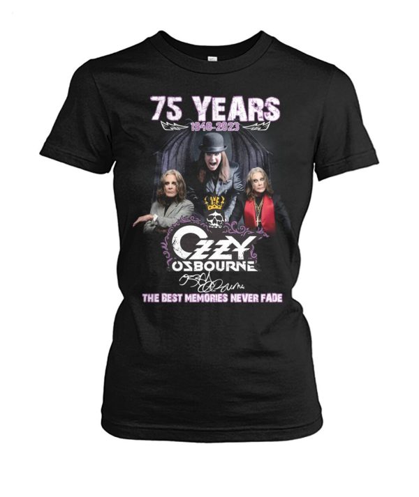 75 Years 1948 – 2023 Ozzy Osbourne The Best Memories Never Fade T-Shirt