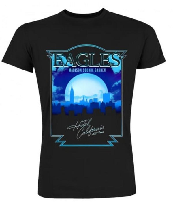 Eagles Madison Square Gardan Hotel California Tours T-Shirt