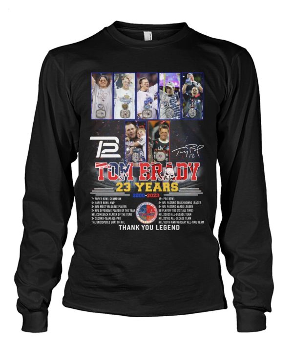 Tom Brady 23 Years Of 2000 – 2023 Thank You Legend T-Shirt