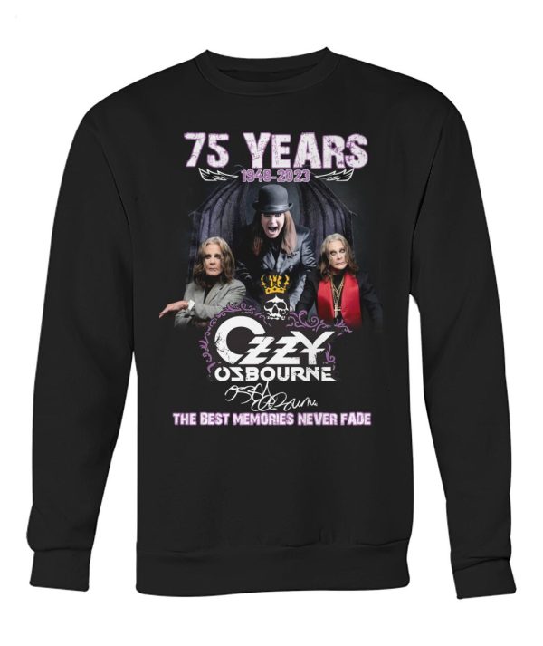 75 Years 1948 – 2023 Ozzy Osbourne The Best Memories Never Fade T-Shirt