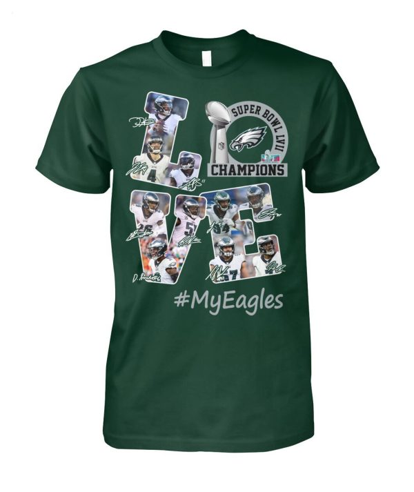 Philadelphia Eagles Super Bowl LVII Champions Love MyEagles T-Shirt