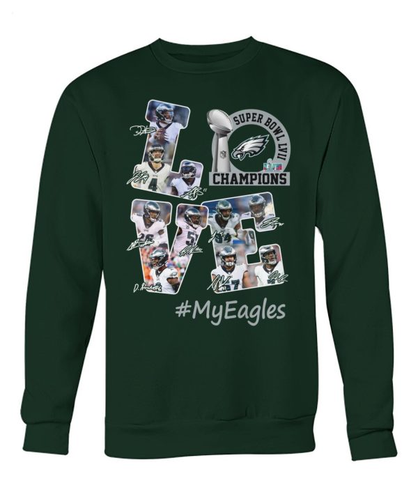 Philadelphia Eagles Super Bowl LVII Champions Love MyEagles T-Shirt