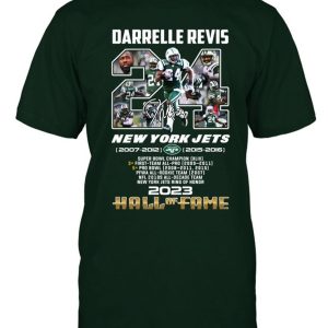 Darrelle Revis New York Jets 2007 – 2012, 2015 – 2016 Hall Of Fame 2023 T-Shirt