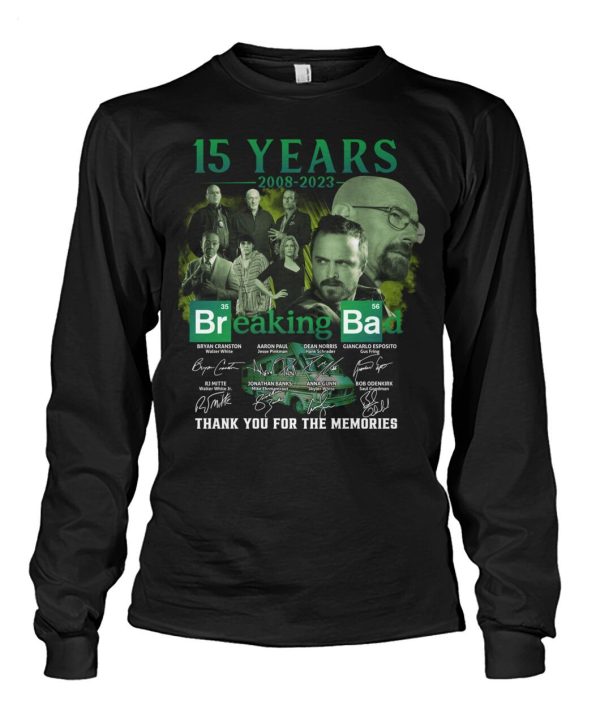 15 Years 2008 – 2023 Breaking Ba Thank You For The Memories T-Shirt