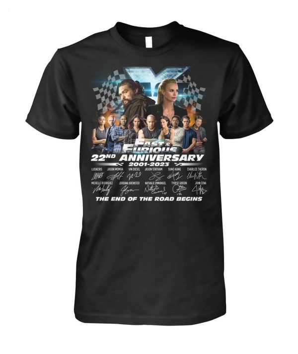 Fast & Furious 22nd Anniversary 2001 – 2023 The End Of The Road Begins T-Shirt