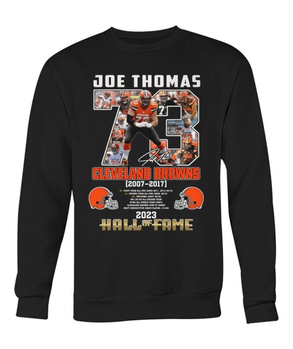 Joe Thomas Cleveland Browns 2007 – 2017 Hall Of Fame 2023 T-Shirt