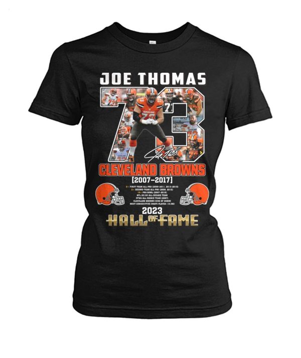 Joe Thomas Cleveland Browns 2007 – 2017 Hall Of Fame 2023 T-Shirt