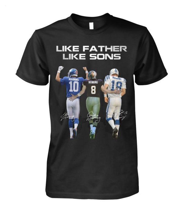 Like Father Like Son Manning T-Shirt