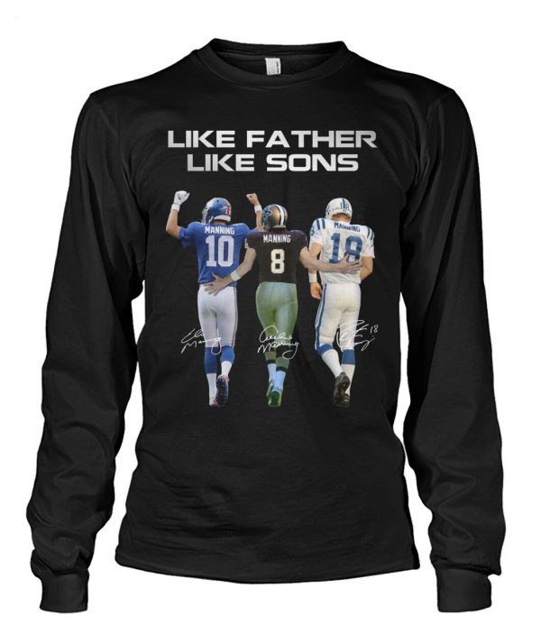 Like Father Like Son Manning T-Shirt