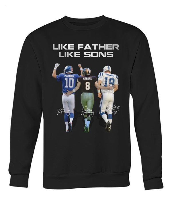 Like Father Like Son Manning T-Shirt