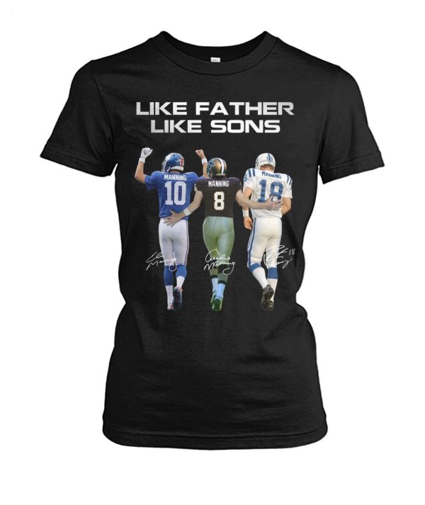 Like Father Like Son Manning T-Shirt