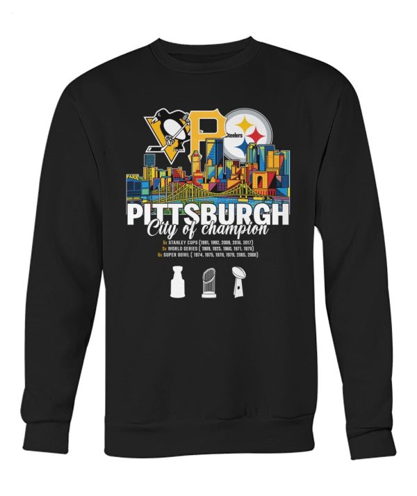 Pittsburgh City Of Champion T-Shirt