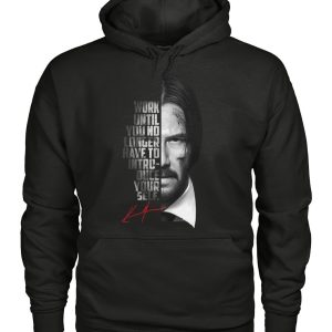 Work Until You No Longer Have To Introduce Yourself Keanu Reeves John Wick T-Shirt