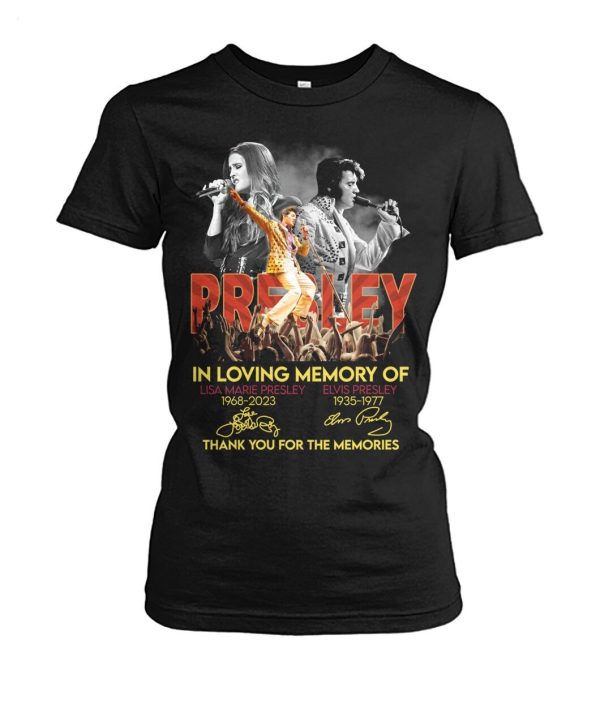 Presley In Loving Memory Of Lisa Marie Presley 1968 – 2023 And Elvis Presley 1935 – 1977 Thank You For The Memories T-Shirt