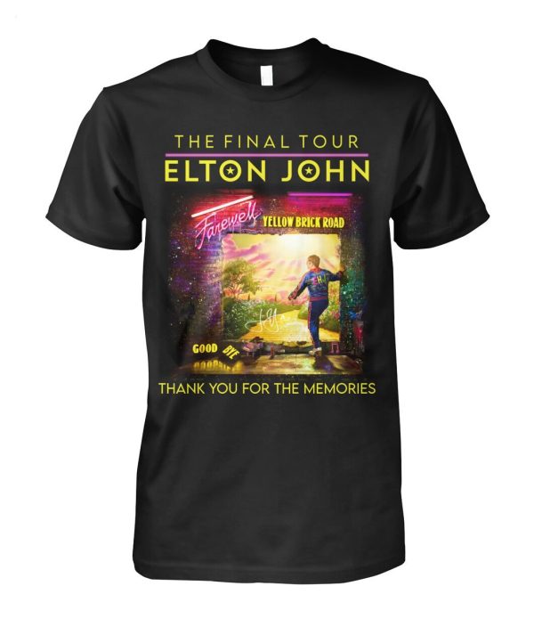 Limited Edition The Final Tour Elton John Farewell Yellow Brick Road Thank You For The Memories T-Shirt