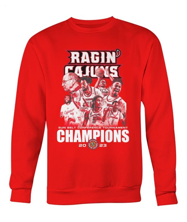 LIMITED EDITION Ragin Cajuns Sun Belt Conference Tournament Champions 2023 T-Shirt