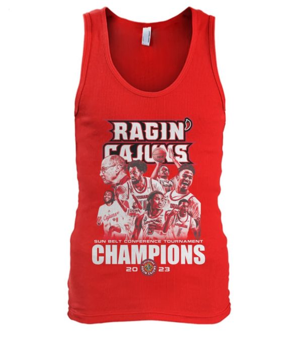 LIMITED EDITION Ragin Cajuns Sun Belt Conference Tournament Champions 2023 T-Shirt