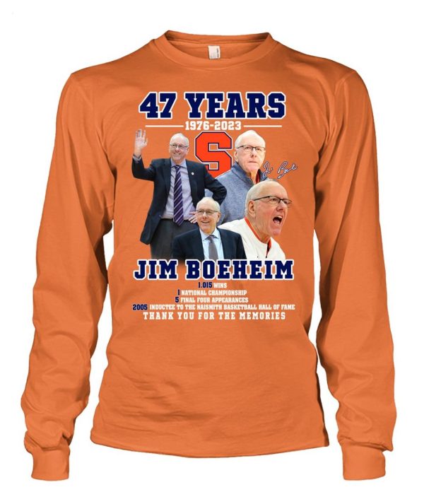 Limited Edition 47 Years Of 1976 – 2023 Jim Boeheim Thank You For The Memories T-Shirt