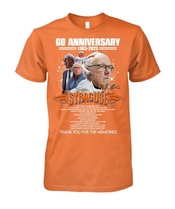 Limited Edition 60 Anniversary 1963 – 2023 Jim Boeheim Syracuse Thank You For The Memories T-Shirt