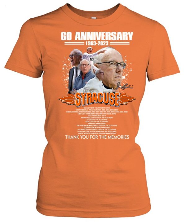 Limited Edition 60 Anniversary 1963 – 2023 Jim Boeheim Syracuse Thank You For The Memories T-Shirt