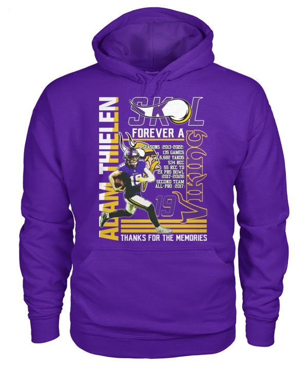 Limited Edition Adam Thielen SKL Forever A Viking Thanks For The Memories T-Shirt