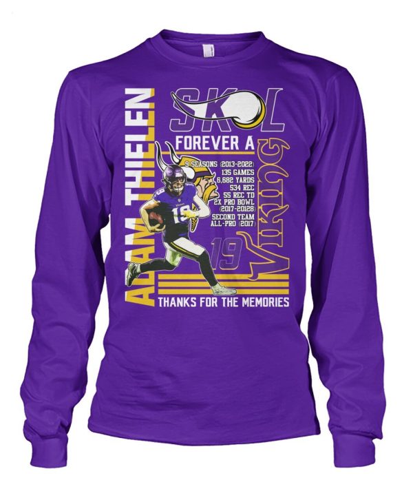 Limited Edition Adam Thielen SKL Forever A Viking Thanks For The Memories T-Shirt