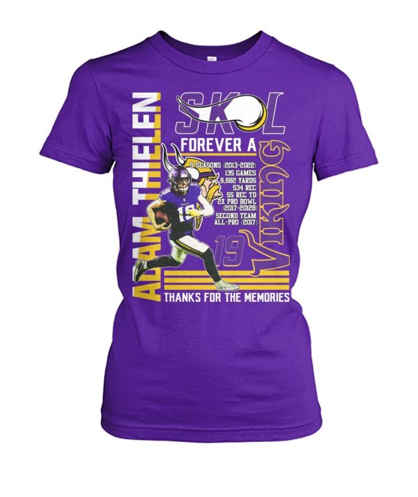 Limited Edition Adam Thielen SKL Forever A Viking Thanks For The Memories T-Shirt