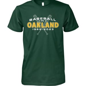 Baseball In Oakland 1968 – 2023 T-Shirt – Limited Edition