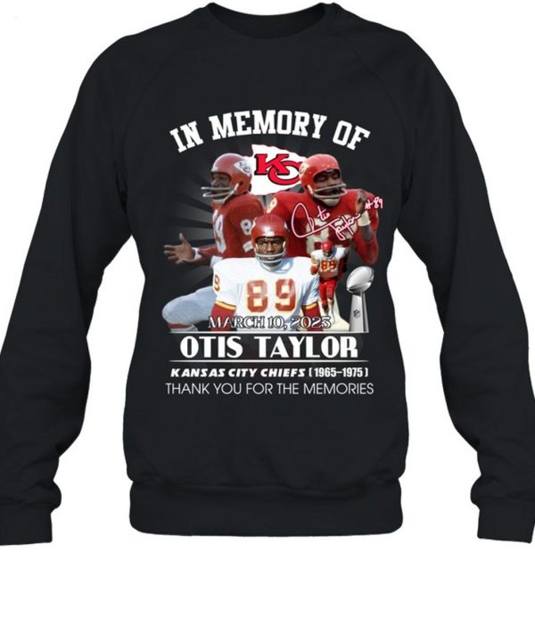 In Memory Of Otis Taylor March 10, 2023 Thank You For The Memories T-Shirt – Limited Edition
