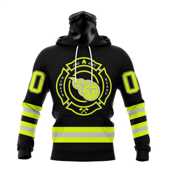 Personalized NFL Tennessee Titans Special FireFighter Uniform Design Hoodie