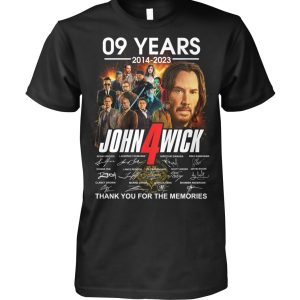 09 Years Of 2014 – 2023 John Wick Thank You For The Memories T-Shirt – Limited Edition