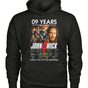 09 Years Of 2014 – 2023 John Wick Thank You For The Memories T-Shirt – Limited Edition