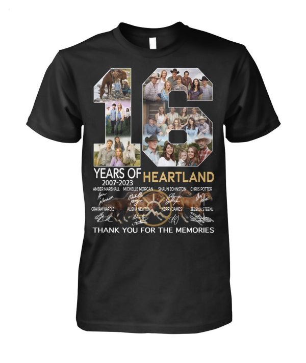 16 Years Of 2007 – 2023 Heartland Thank You For The Memories T-Shirt – Limited Edition