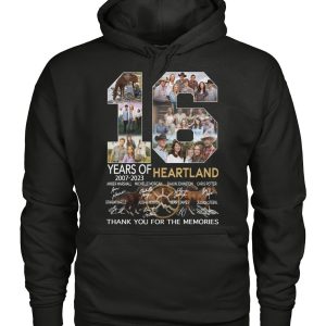 16 Years Of 2007 – 2023 Heartland Thank You For The Memories T-Shirt – Limited Edition