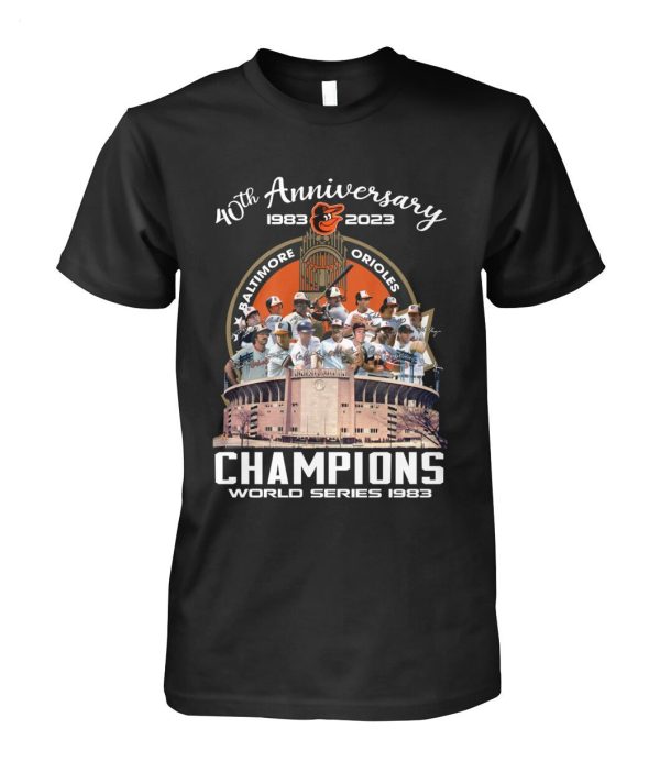 40th Anniversary 1983 – 2023 Baltimore Orioles Champions World Series 1983 T-Shirt – Limited Edition