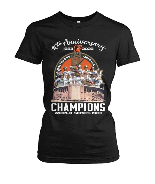 40th Anniversary 1983 – 2023 Baltimore Orioles Champions World Series 1983 T-Shirt – Limited Edition