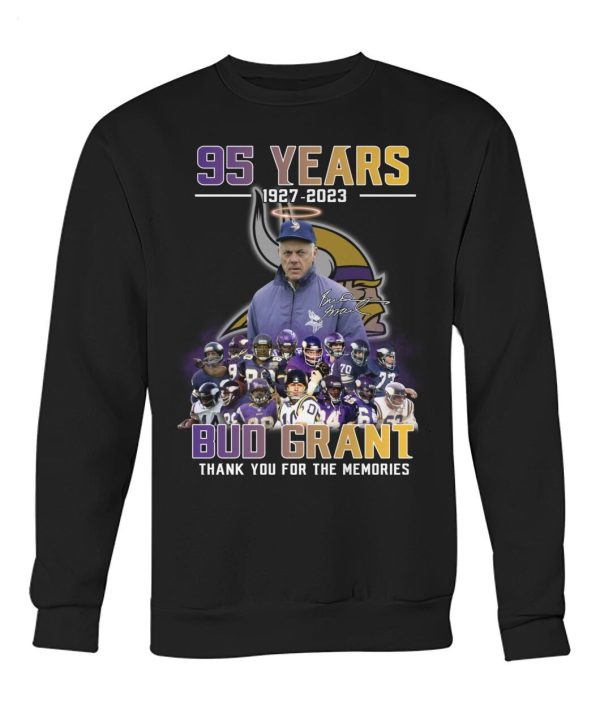 95 Years 1927 – 2023 Bub Grant Thank You For The Memories T-Shirt – Limited Edition