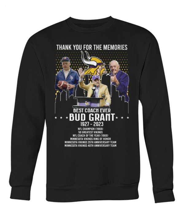 Best Coach Ever Bub Grant 1927 – 2023 Thank You For The Memories T-Shirt – Limited Edition